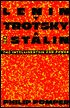 Lenin, Trotsky and Stalin