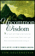 Uncommon Wisdom: Live a Joyful Life with Financial Success