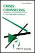 Crisis Counseling: A Contemporary Approach