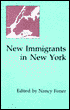 New Immigrants in New York