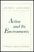 Action And Its Environments