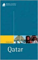 Qatar: The Business Traveller's Handbook