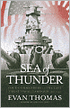 Sea of Thunder: Four Commanders and the Last Great Naval Campaign 1941-1945