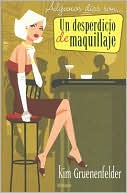 Un desperdicio en maquillaje