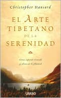 El arte tibetano de la serenidad