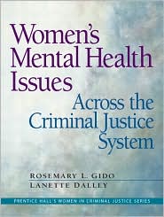 Women's Mental Health Issues Across the Criminal Justice System ...