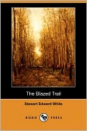 The Blazed Trail