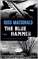 The Blue Hammer (Lew Archer Series #18)