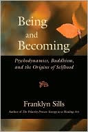 Being and Becoming: The Origins and Shaping of Selfhood