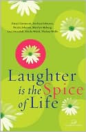 Laughter Is the Spice of Life