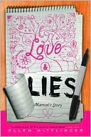 Love and Lies: Marisol's Story