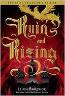 Ruin and Rising (B&N Exclusive Edition) (Grisha Trilogy Series #3) by Leigh Bardugo: Book Cover