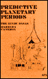 Predictive Planetary Periods