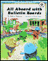 All Aboard with Bulletin Boards