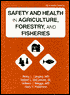 Safety and Health in Agriculture, Forestry and Fisheries