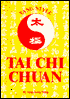 Tai Chi Chuan: Yang Style