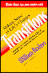 Transitions: Making Sense of Life's Changes