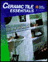 Ceramic Tile Essentials