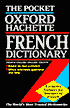 The Pocket Oxford-Hachette French Dictionary