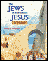 The JEWS in the Time of JESUS
