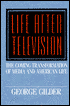 Life After Television