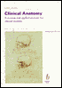Clinical Anatomy: A Revision and Applied Anatomy for Clinical Students