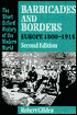 Barricades and Borders: Europe 1800-1914