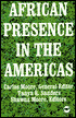 African Presence in the Americas