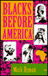 Blacks Before America