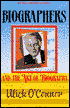 Biographers and the Art of Biography