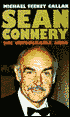 Sean Connery: The Untouchable Hero