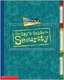 The Spy's Guide to Security
