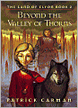 Beyond the Valley of Thorns (The Land of Elyon Series #2)