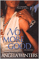 No More Good (View Park Series #3)