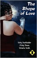 The Shape Of Love