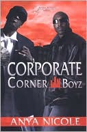 Corporate Corner Boyz