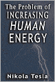 The Problem Of Increasing Human Energy