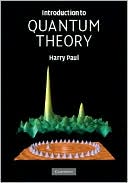 Introduction to Quantum Theory