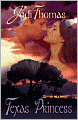 Texas Princess (Whispering Mountain Series #2)