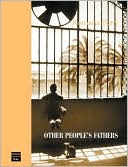 Other People's Fathers