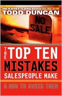 The Top Ten Mistakes Salespeople Make & How to Avoid Them