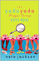The Yada Yada Prayer Group Gets Real (Yada Yada Prayer Group Series #3)