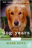 Dog Years: A Memoir