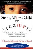Strong-willed Child Or Dreamer?
