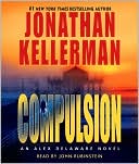 Compulsion (Alex Delaware Series #22)