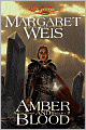 Dragonlance: Amber and Blood (Dark Disciple #3)