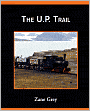 U. P. Trail