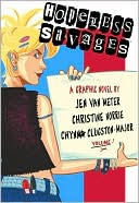 Hopeless Savages, Volume 1 Digest