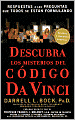 Descubra los misterios del Codigo Da Vinci: Respuestas a las preguntas que todos se estan formulando