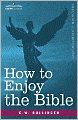 How To Enjoy The Bible